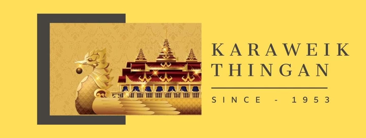 Karaweik Thingan ( ကရဝိတ်သင်္ကန်း )